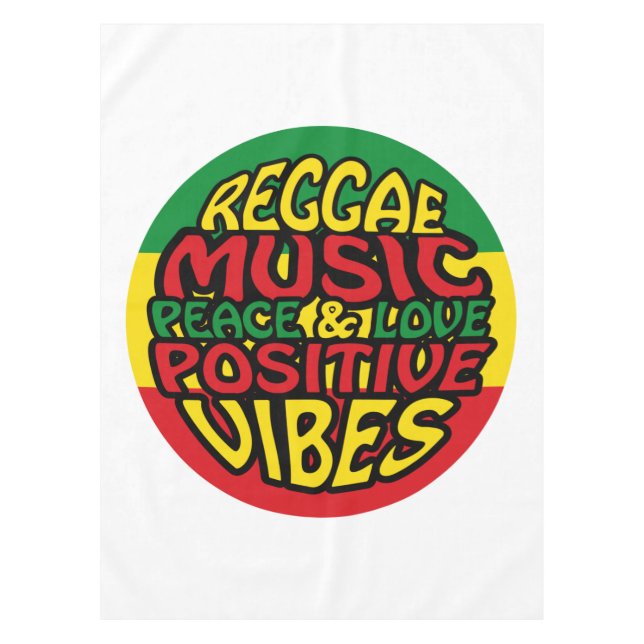 Reggae Music with positive sayings Tablecloth (Front)