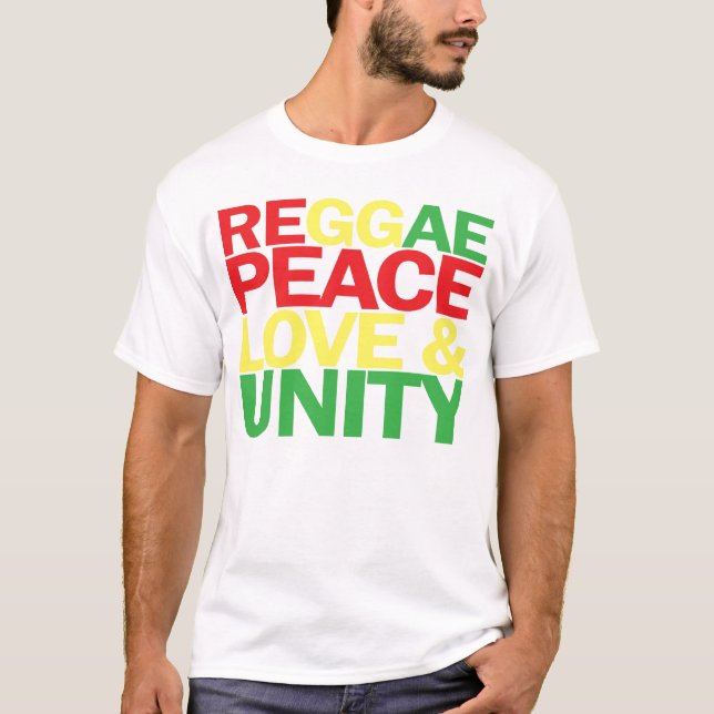 Reggae. Peace, Love & Unity T-Shirt (Front)