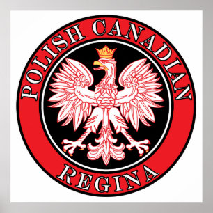 Regina Polish Canadian Eagle Poster