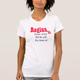 Regina Saskatchewan hot girls T-Shirt