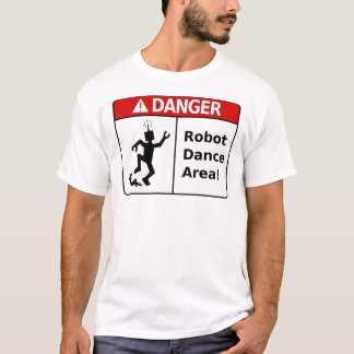 Région de danse de robot de DANGER ! (le T-shirt
