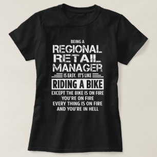 Regional Retail Manager T-Shirt