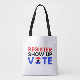 Register Show Up Vote 2024 USA Election Voter Tote Bag