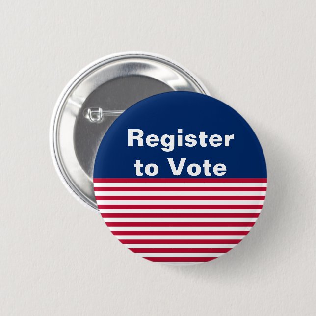Register to Vote Red White Blue with Stripes 2 Inch Round Button (Front & Back)
