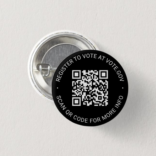 Register to vote scannable QR Code custom black 1 Inch Round Button (Front & Back)