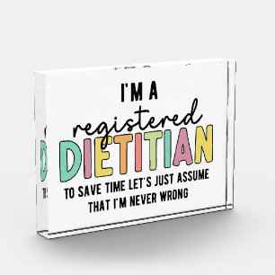 Registered Dietician RD Never Wrong Funny Gifts Photo Block