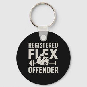 Registered Flex Offender Funny Gym Workout Bodybui Keychain