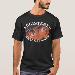 REGISTERED FW FV HG SHIRAZ OFFENDER NAPA SONOMA T-Shirt
