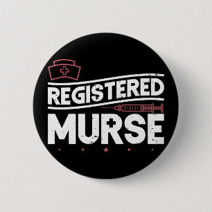 Registered Murse Funny Murse Male Nurse Man 2 Inch Round Button