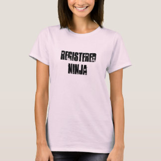 Registered Ninja T-Shirt