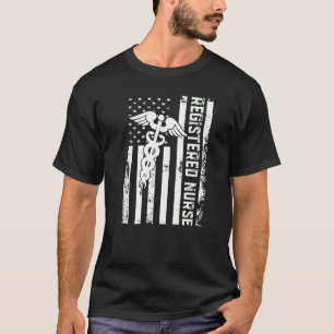 Registered Nurse Flag America Flag Nursing Patriot T-Shirt