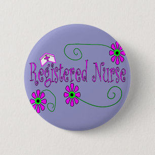 Registered Nurse gifts-- 2 Inch Round Button