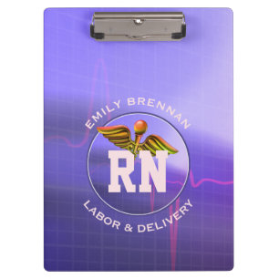 Registered Nurse Labour & Delivery Custom Name Clipboard