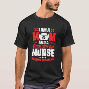 Registered Nurse Mom - Medical RN Nursing Nurse T-Shirt
