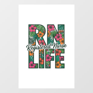 Registered Nurse RN Life Floral Vector Design_1 Window Cling