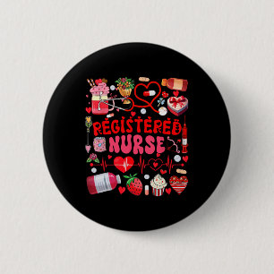 Registered Nurse Valentine's Day Nurse Tools Cute  2 Inch Round Button