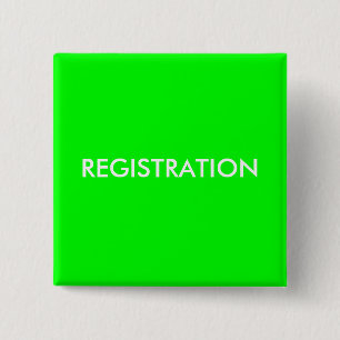 REGISTRATION 2 INCH SQUARE BUTTON