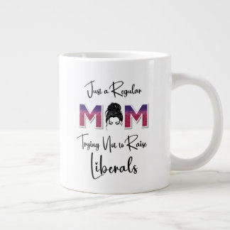 Regular Mom Trying Not To Raise Liberals-Mug Large Coffee Mug