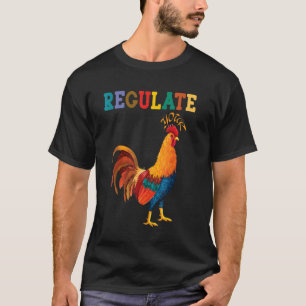 Regulate Your D Ick Pro Choice Feminist Women's Ri T-Shirt