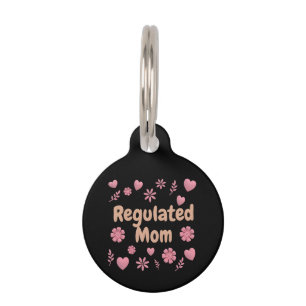 )Regulated Mom 3D Pink Floral Heart Aesthetic Pet Tag