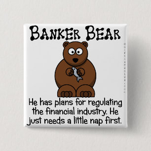 Regulating the financial industry 2 inch square button