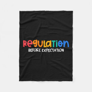 Regulation Before Expectation Autism Awareness Mon Fleece Blanket