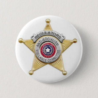Regulators Badge 2 Inch Round Button