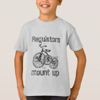 Regulators Mount Up Tricycle Unisex T-shirt