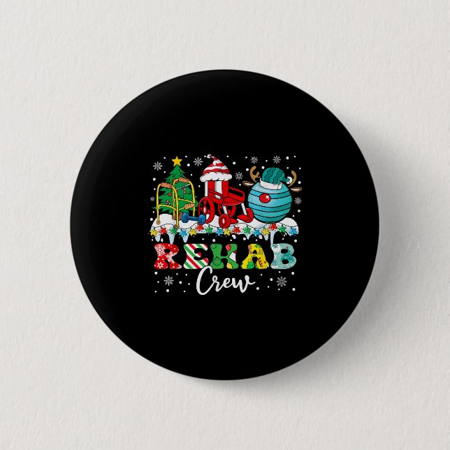 Rehab Crew Wheelchair Santa Reindeer Rehab Nurse C 2 Inch Round Button (Front)