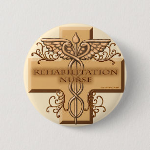 Rehab Nurse Caduceus 2 Inch Round Button