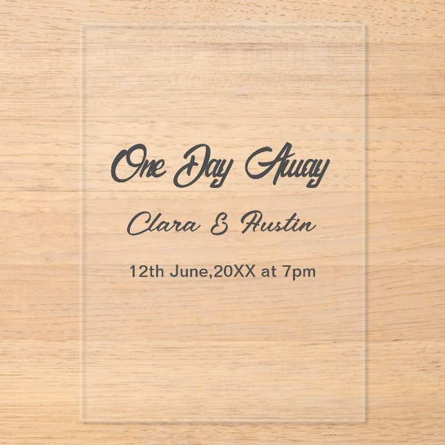 Rehearsal dinner One day away night before name da Acrylic Invitations (Front)