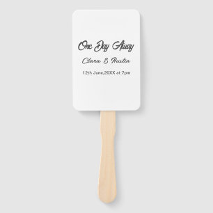 Rehearsal dinner One day away night before name da Hand Fan