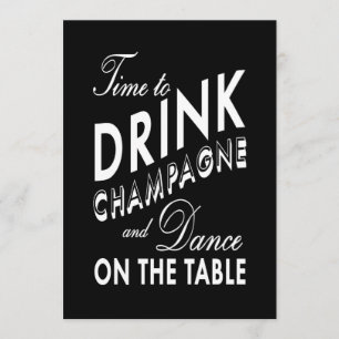 Rehearsal Dinner - Time to Drink Champagne Invitation