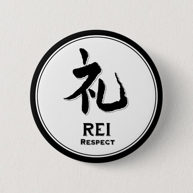 REI respect bushido virtue samurai kanji 2 Inch Round Button (Front)