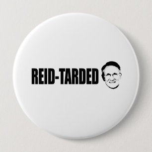 Reid-tarded 4 Inch Round Button