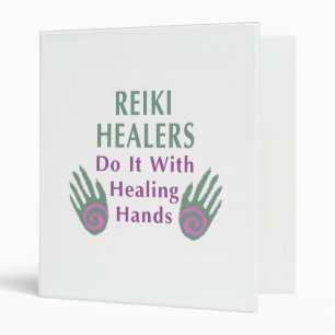 Reiki Healers Do It with Healing Hands Binder