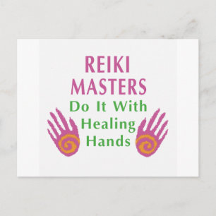 Reiki Masters Do It with Healing Hands Postcard