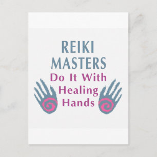 Reiki Masters Do It with Healing Hands Postcard