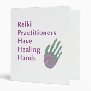 Reiki Practitioners Have Healing Hands Binder