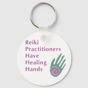 Reiki Practitioners Have Healing Hands Keychain