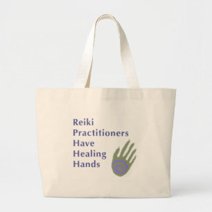 Reiki Practitioners Have Healing Hands Large Tote Bag