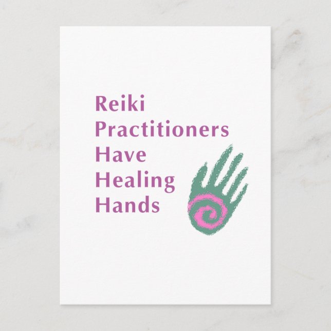 Reiki Practitioners Have Healing Hands Postcard (Front)