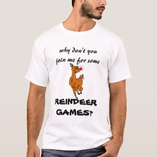 Reindeer Games T-Shirt