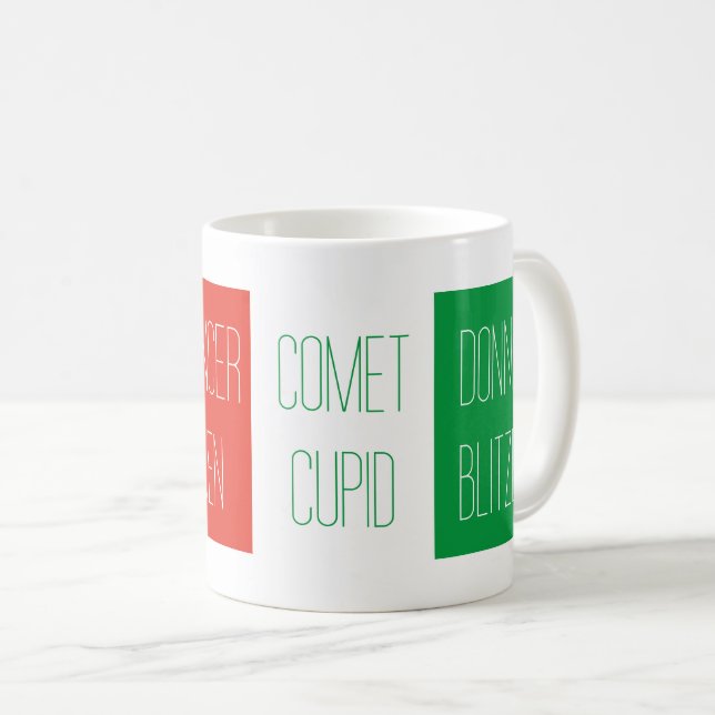 REINDEER NAMES White Mug  (Front Right)