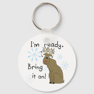 Reindeer Ready for Christmas Tshirts and Gifts Keychain