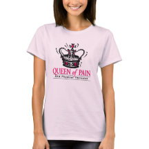 "Reine T-shirt de physiothérapeute de douleur"