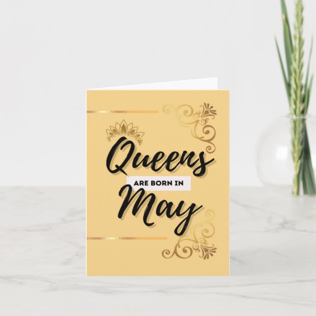 Reines nées en mai Bonne carte d'anniversaire (Devant)