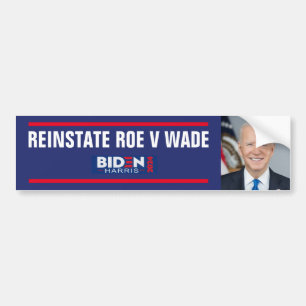REINSTATE ROE V WADE BUMPER STICKER