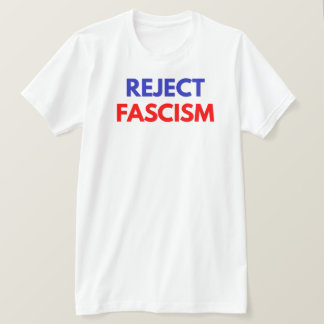Reject Fascism T-Shirt