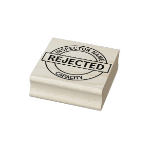 REJECTED Custom Rubber Stamp